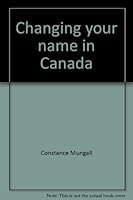 Changing your name in Canada (Self-counsel series) 0889080356 Book Cover