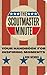 The Scoutmaster Minute: Your Handbook for Inspiring Moments