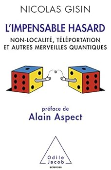 Paperback L'Impensable Hasard: Non-localité, téléportation et autres merveilles quantiques [French] Book