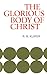 Glorious Body of Christ