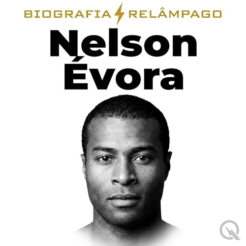 『Nelson &Eacute;vora Biografia Rel&acirc;mpago &mdash; A Transi&ccedil;&atilde;o do Tricampe&atilde;o』のカバーアート