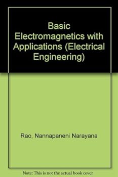 Hardcover Basic electromagnetics with applications (Prentice-Hall Electrical engineering series. Microwaves and fields series) Book