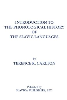 Paperback Introduction to the Phonological History of the Slavic Languages Book