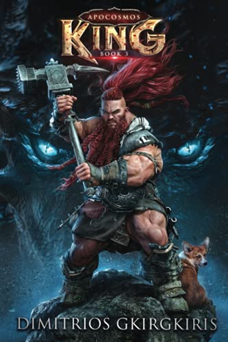 King: An Epic LitRPG Progression Fantasy Novel (Apocosmos)