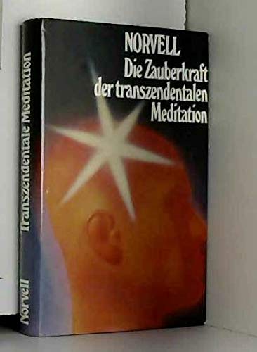 Die Zauberkraft der transzendentalen Meditation