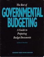 The best of governmental budgeting: A guide to preparing budget documents 0891251804 Book Cover