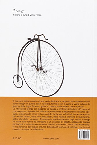 Acciaio. Materiali Per Il Design (Vol. 1) - 2