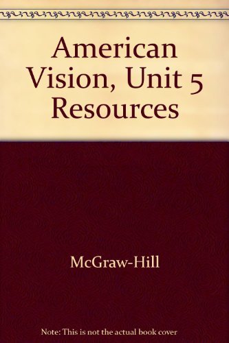 American Vision, Unit 5 Resources