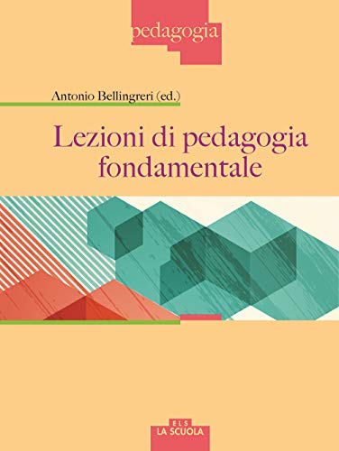 Lezioni di pedagogia fondamentale
