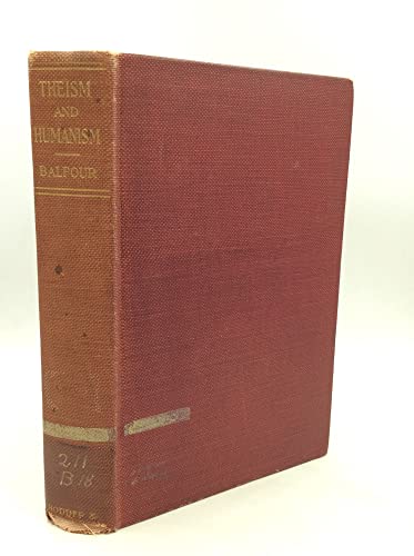 Theism and Humanism,: Being the Gifford lecture... B000859Y2C Book Cover