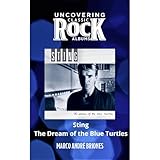 Uncovering Classic Rock Albums - Sting - The Dream of the Blue Turtles -  Audible Studios on Brilliance