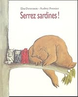 Serrez sardines ! 2211073468 Book Cover