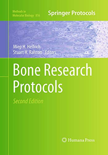 Bone Research Protocols (Methods in Molecular Biology, 816)