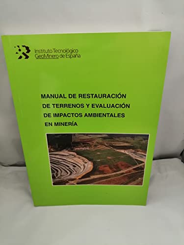 Portada de Manual de restauración terrenos... impactos ambientales en Minería