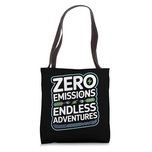Zero Emissions Endless Adventures Electric Vehicle Tote Bag