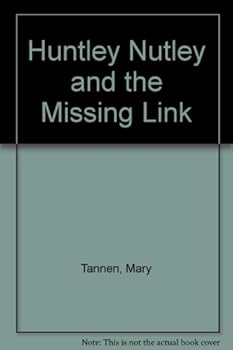 Hardcover Huntley Nutley and the Missing Link Book