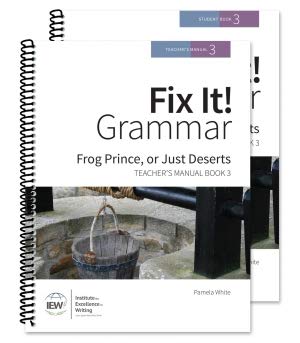 Spiral-bound Fix It! Grammar: Frog Prince, or Just Deserts [Book 3 Teacher/Student Combo] Book
