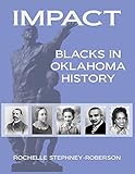 Impact: Blacks in Oklahoma History ( Activities Edition)