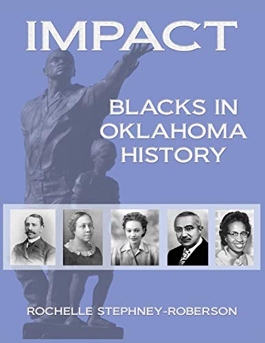 Impact: Blacks in Oklahoma History ( Activities Edition)