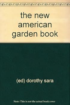 Hardcover The New American Garden Book. Book
