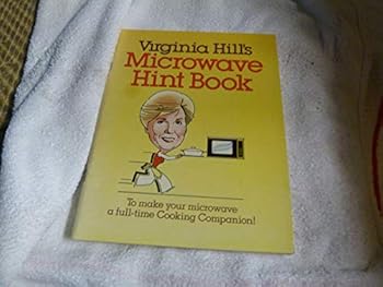 Paperback Virginia Hill's Microwave Hints & Recipes Book