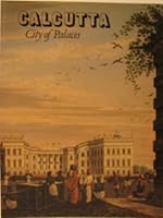 Calcutta, City of Palaces 0712302115 Book Cover
