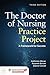 The Doctor of Nursing Practice Project: A Framework for Success
