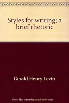 Loose Leaf Styles for writing;: A brief rhetoric Book