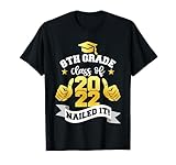 8th Grade Class Of 2022 Nailed It Shirt, Boy Girl Graduation T-Shirt
