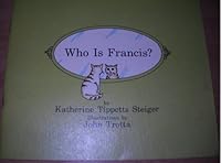 Who is Francis? (Series r, the new Macmillan reading program) B0006YW6Q6 Book Cover