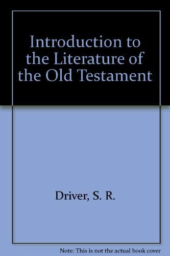 Introduction to the Literature of the Old Testa... 0844619981 Book Cover