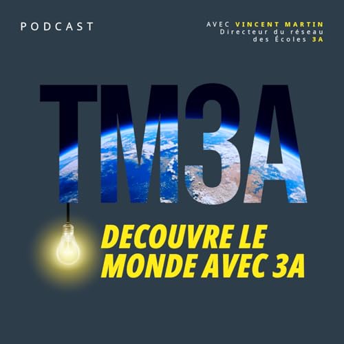 Couverture de TM3A - D&eacute;couvre le monde avec 3A