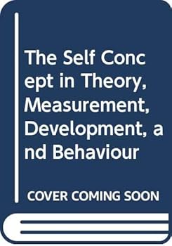 Paperback The Self Concept in Theory, Measurement, Development, and Behaviour Book