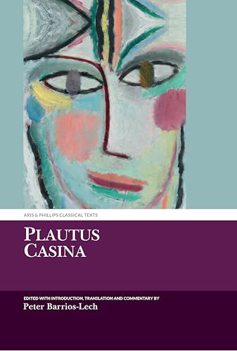 Plautus: Casina (Aris & Phillips Classical Texts)