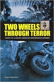 Two Wheels Through Terror Publisher: Whitehorse Press