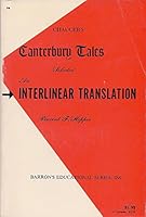 Chaucer's Canterbury Tales (Selected): An Interlinear Translation B000GR5SNG Book Cover