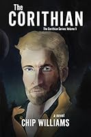 The Corithian: The Corithian Series: Volume 1 0990717046 Book Cover