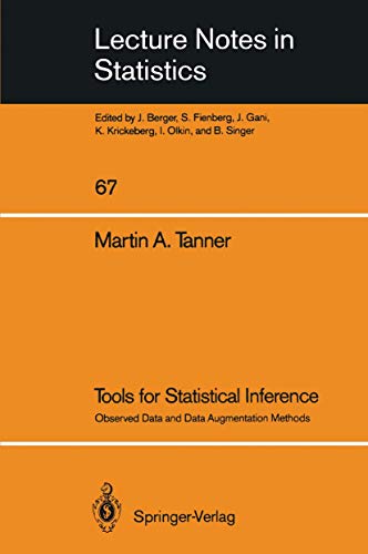 Tools for Statistical Inference: Observed Data and Data Augmentation Methods: 67 (Lecture Notes in Statistics) view 2