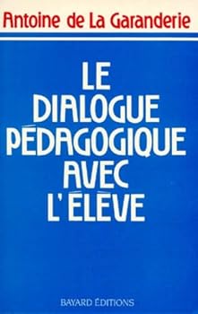Paperback Dialogue pedagogique avec l'el (BAY.ESS.DOC.DIV) [French] Book