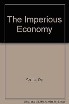 Hardcover The Imperious Economy: , Book