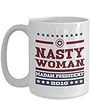 New Nasty Woman - Madam President 15 oz. Ceramic Coffee Mug - Unique Gift For Hillary Clinton...