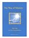 The Way of Mastery ~ Part Two: The Way of Transformation