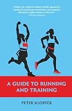 A Guide to Running and Training