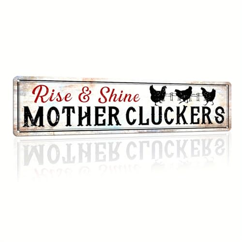Rise & Shine Mother Cluckers Metal Tin Sign Farmhouse Wall