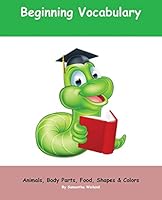Future Bookworms: Beginning Vocabulary: Volume One B0762671C8 Book Cover