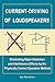 Produktbild Current-Driving of Loudspeakers: Eliminating Major Distortion and Interference Effects by the Physically Correct Operation Method