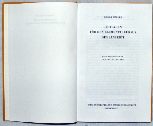 Leitfaden für den Elementarkursus des Sanskrit Leitfaden für den Elementarkursus des Sanskrit