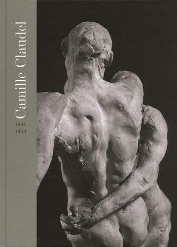 Télécharger Camille Claudel: (1864-1943) livre En ligne