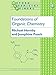 Foundations of Organic Chemistry (Oxford Chemistry Primers)