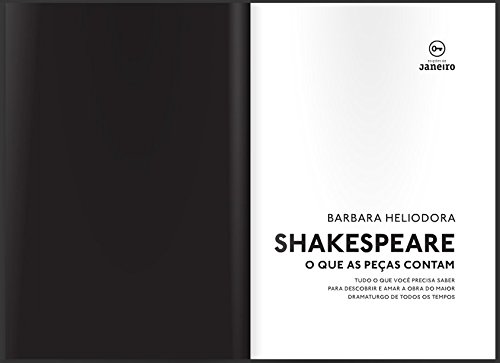 Shakespeare: o que as peças contam: Tudo o que você precisa saber para descobrir e amar a obra do ma